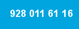 928 011 61 16